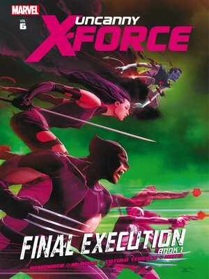 cover image of Uncanny X-Force (2010), Volume 6